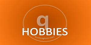 Quoteagious Hobbies Series Quoteagious Hobbies Series