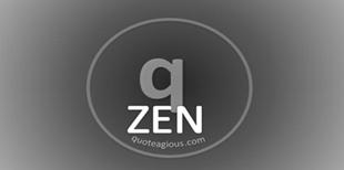 Quoteagious Zen Series Quoteagious Zen Series
